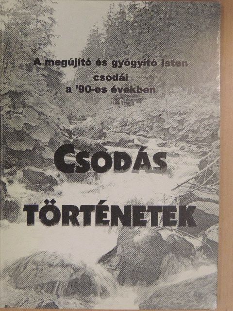 Sípos (S) Gyula - Csodás történetek [antikvár]