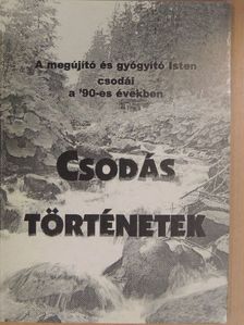 Sípos (S) Gyula - Csodás történetek [antikvár]