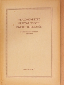 Xantus Gyula - Képzőművészet, képzőművészeti ismeretterjesztés [antikvár]