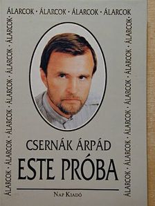 Csernák Árpád - Este próba [antikvár]