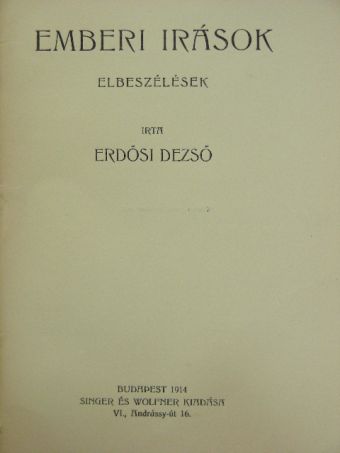 Erdősi Dezső - Emberi irások [antikvár]