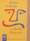 Anna-May Harkin - Alcohol in Europe - a Health Perspective [antikvár]