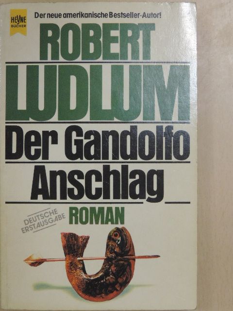 Robert Ludlum - Der Gandolfo-Anschlag [antikvár]
