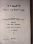 Dr. Isirkoff A. - Bulgária I-II./A modern kelet [antikvár]