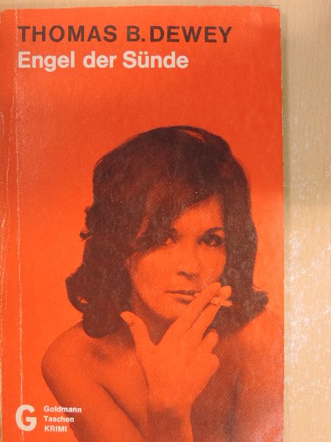 Thomas B. Dewey - Engel der Sünde [antikvár]