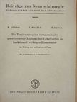 Dr. M. Brock - Die Totalexstirpation intrazerebraler arteriovenöser Angiome bei Lokalisation in funktionell wichtigen Hirnarealen [antikvár]