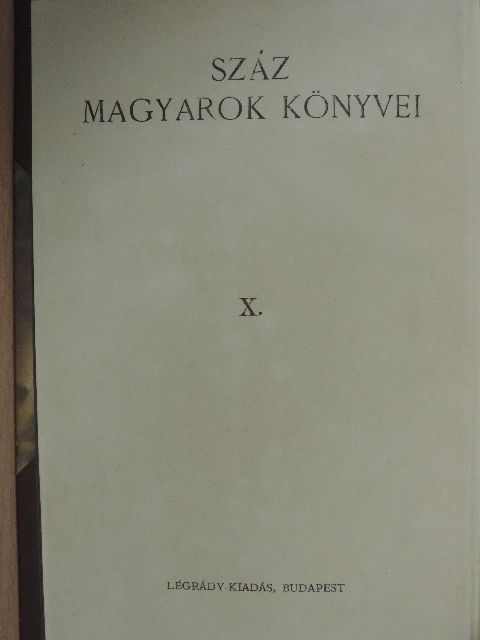 Eötvös Károly - Száz magyarok könyvei X. [antikvár]