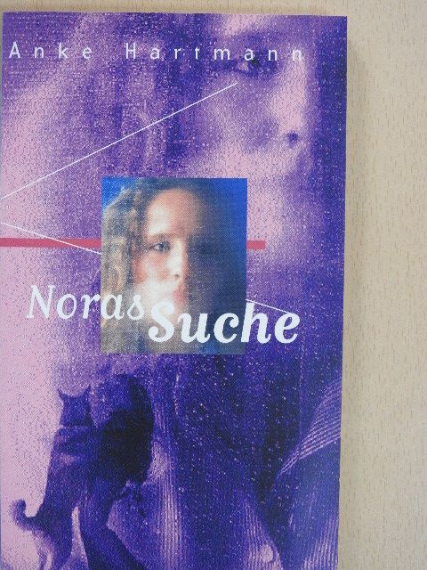 Anke Hartmann - Noras Suche [antikvár]
