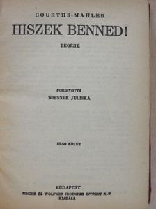 Courths-Mahler - Hiszek benned! I-II. [antikvár]