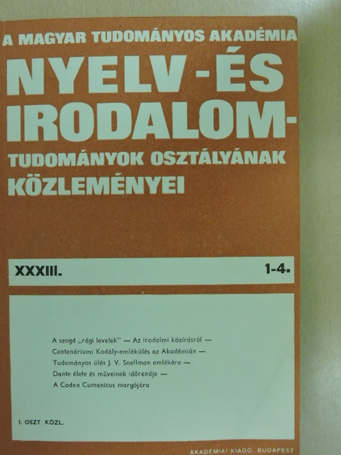 Adamik Tamás - A Magyar Tudományos Akadémia Nyelv- és Irodalomtudományok Osztályának közleményei XXXIII. 1-4. [antikvár]