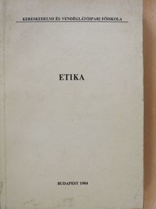 Dr. Csillag Zsuzsa - Etika (dedikált példány) [antikvár]