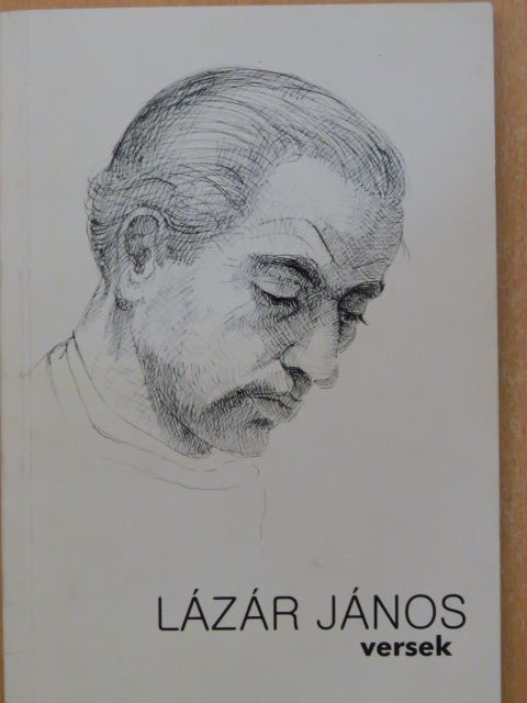Lázár János - Versek [antikvár]