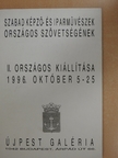 Szabad Képző- és Iparművészek Országos Szövetségének II. Országos Kiállítása [antikvár]