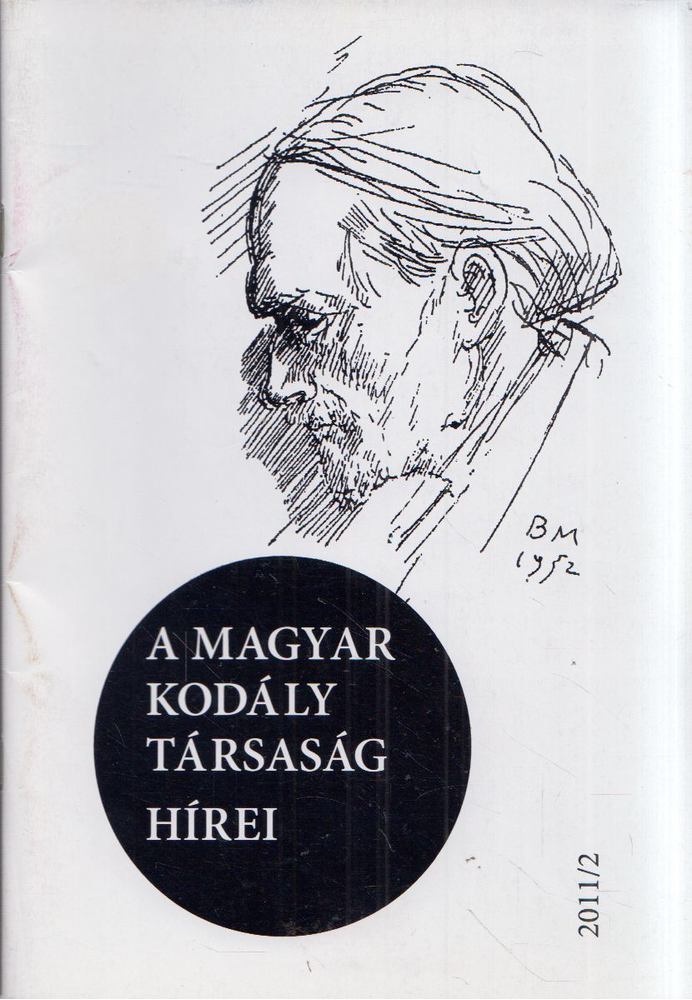 Márkusné Natter-Nád Klára - A Magyar Kodály Társaság hírei 2011/2 [antikvár]