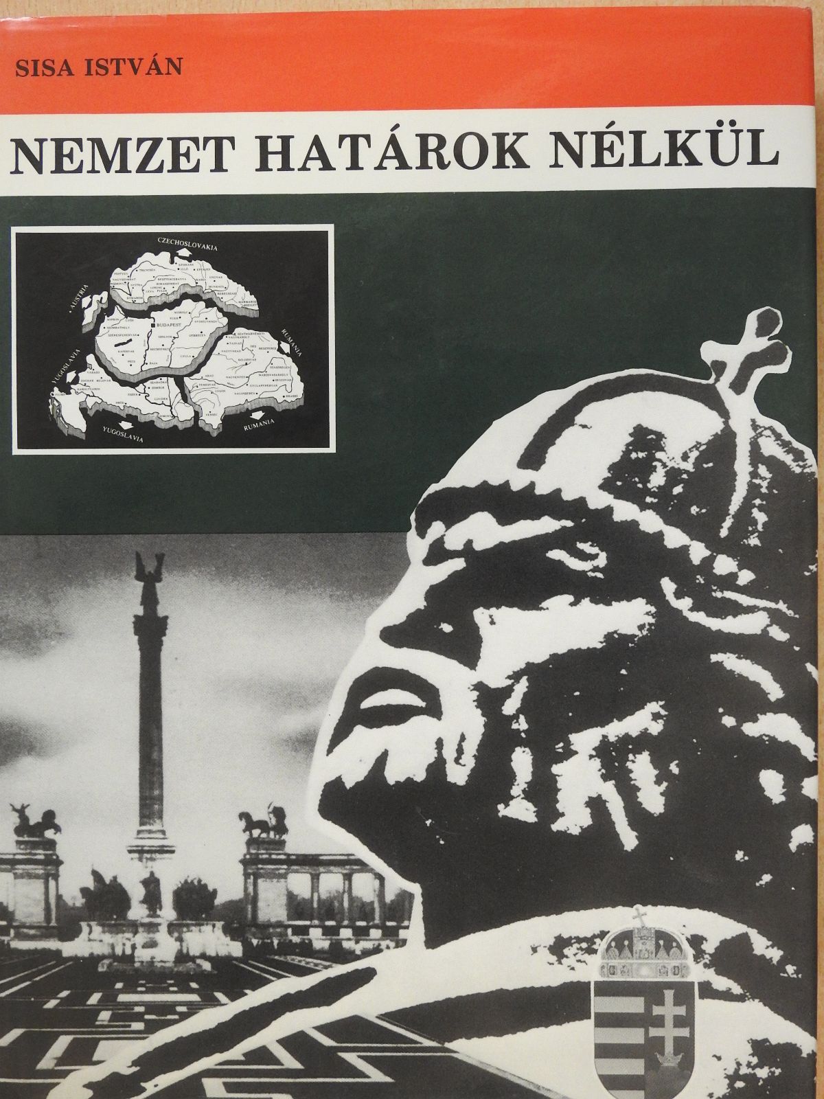 Sisa István - Nemzet határok nélkül (aláírt példány) [antikvár]