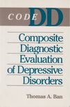 Thomas A. Ban - Code Composite Diagnostic Evaluation of Depressive Disorders [antikvár]