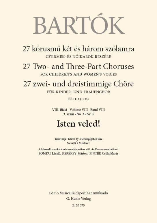 Bartók Béla - 27 KÓRUSMŰ KÉT ÉS HÁROM SZÓLAMRA - VIII. FÜZET 3.SZÁM - ISTEN VELED!