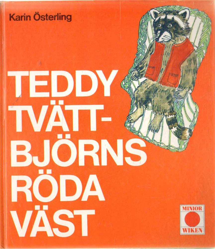 Karin Österling - Teddy Tvättbjörns Röda Väst [antikvár]