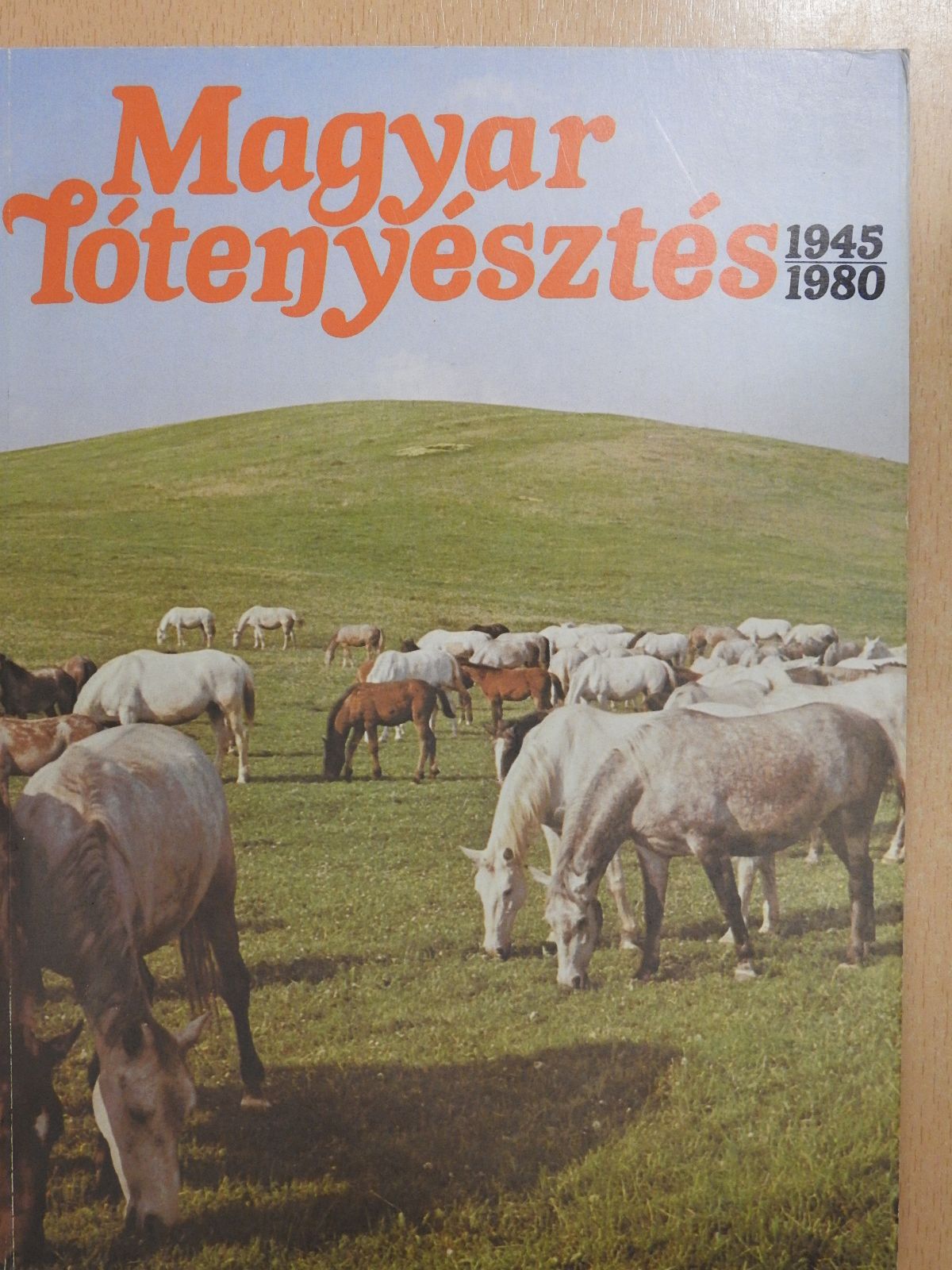 Dr. Pál János - Magyar lótenyésztés 1945-1980 (dedikált példány) [antikvár]