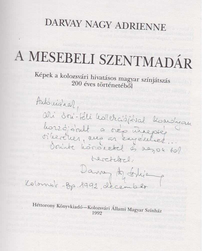 Darvay Nagy Adrienne - A mesebeli szentmadár (dedikált) [antikvár]