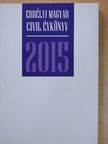 Bodó Barna - Erdélyi magyar civil évkönyv 2015 [antikvár]