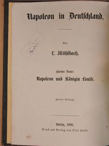 L. Mühlbach - Napoleon in Deutschland 2. (gótbetűs) [antikvár]