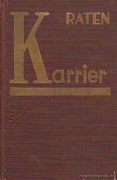 Raten - Karrier [antikvár]