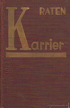 Raten - Karrier [antikvár]