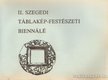 Varga Ferenc - II. szegedi táblakép-festészeti biennálé [antikvár]