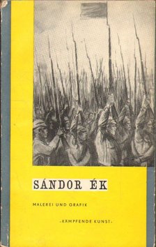 Sándor Ék (dedikált) [antikvár]