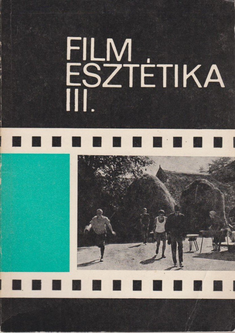 BÖLCS ISTVÁN - Filmesztétika III. [antikvár]