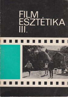 BÖLCS ISTVÁN - Filmesztétika III. [antikvár]