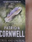 Patricia Cornwell - Cruel and Unusual [antikvár]