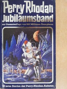 Kurt Mahr - Perry Phodan Jubiläumsband [antikvár]