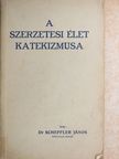 Dr. Scheffler János - A szerzetesi élet katekizmusa  [antikvár]