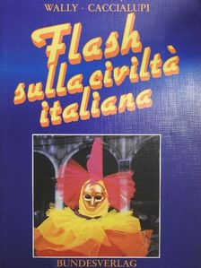 Dario Caccialupi - Flash sulla civiltá italiana [antikvár]