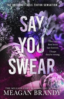 Meagan Brandy - Say You Swear (Boys of Avix Series, Book 1)