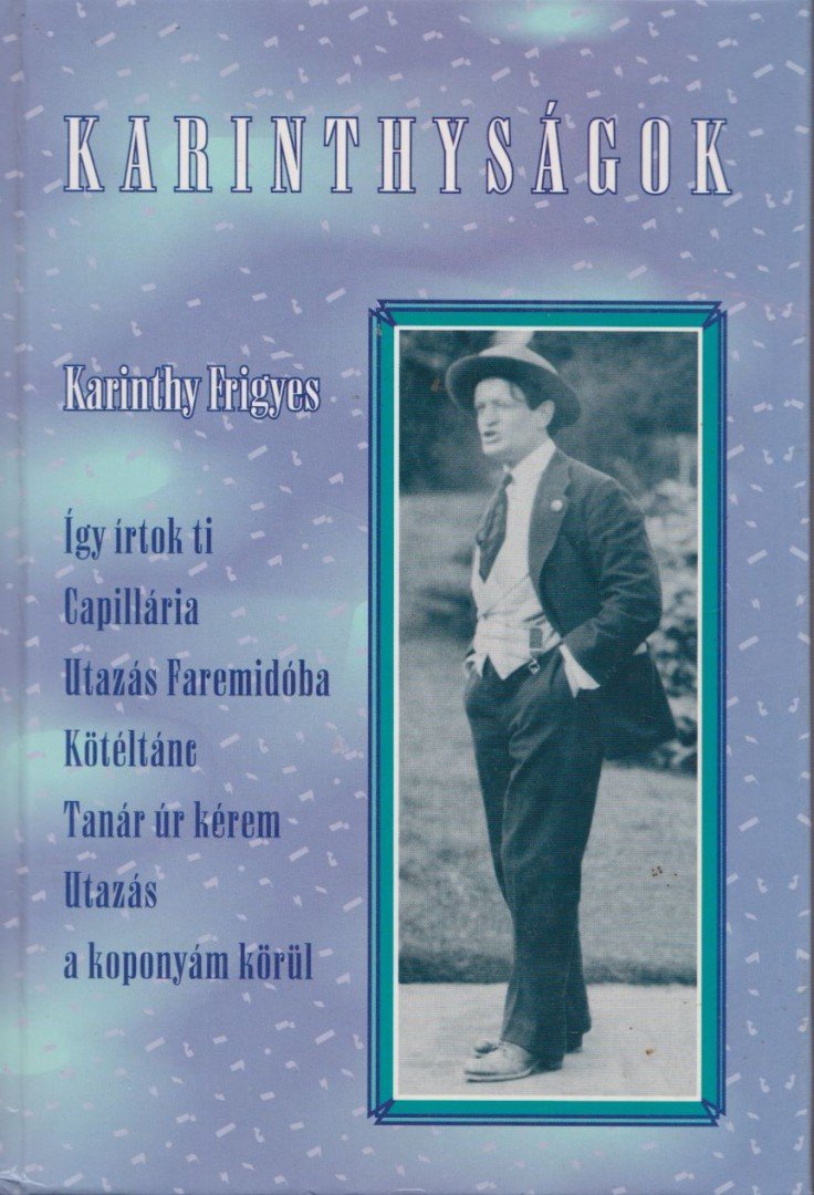 Karinthy Frigyes - Karinthyságok [antikvár]