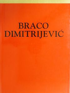 Braco Dimitrijevic [antikvár]
