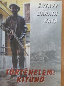 Értavy Baráth Kata - Történelem: Kitünő [antikvár]