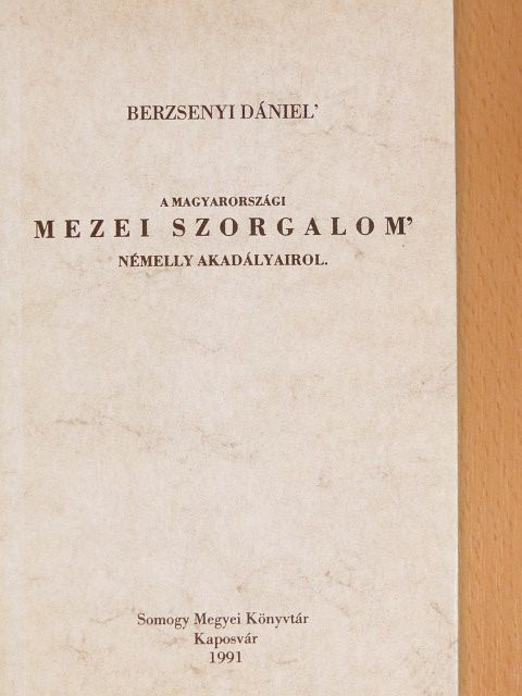 Berzsenyi Dániel - A magyarországi mezei szorgalom' némelly akadályairol [antikvár]