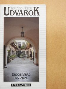 Erdős Virág - Udvarok (dedikált példány) [antikvár]
