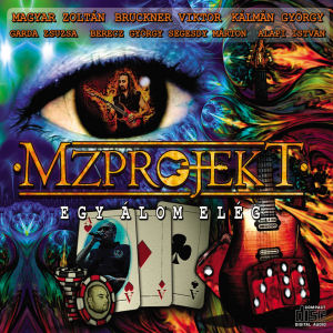 MZPROJEKT - EGY ÁLOM ELÉG CD MZPROJEKT