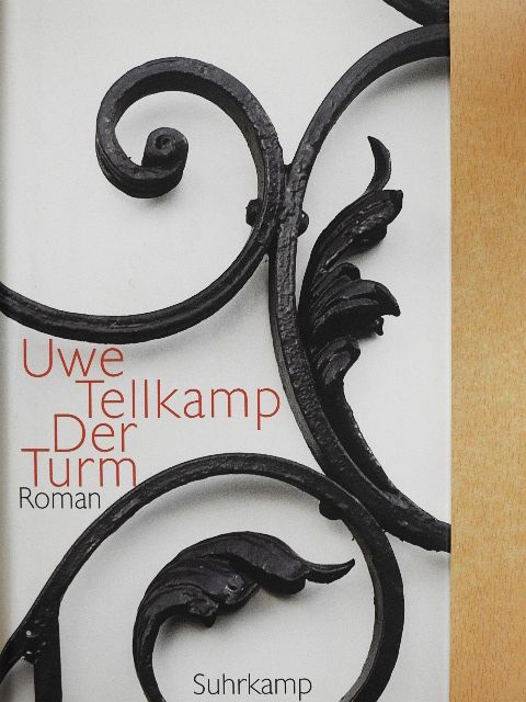 Uwe Tellkamp - Der Turm [antikvár]