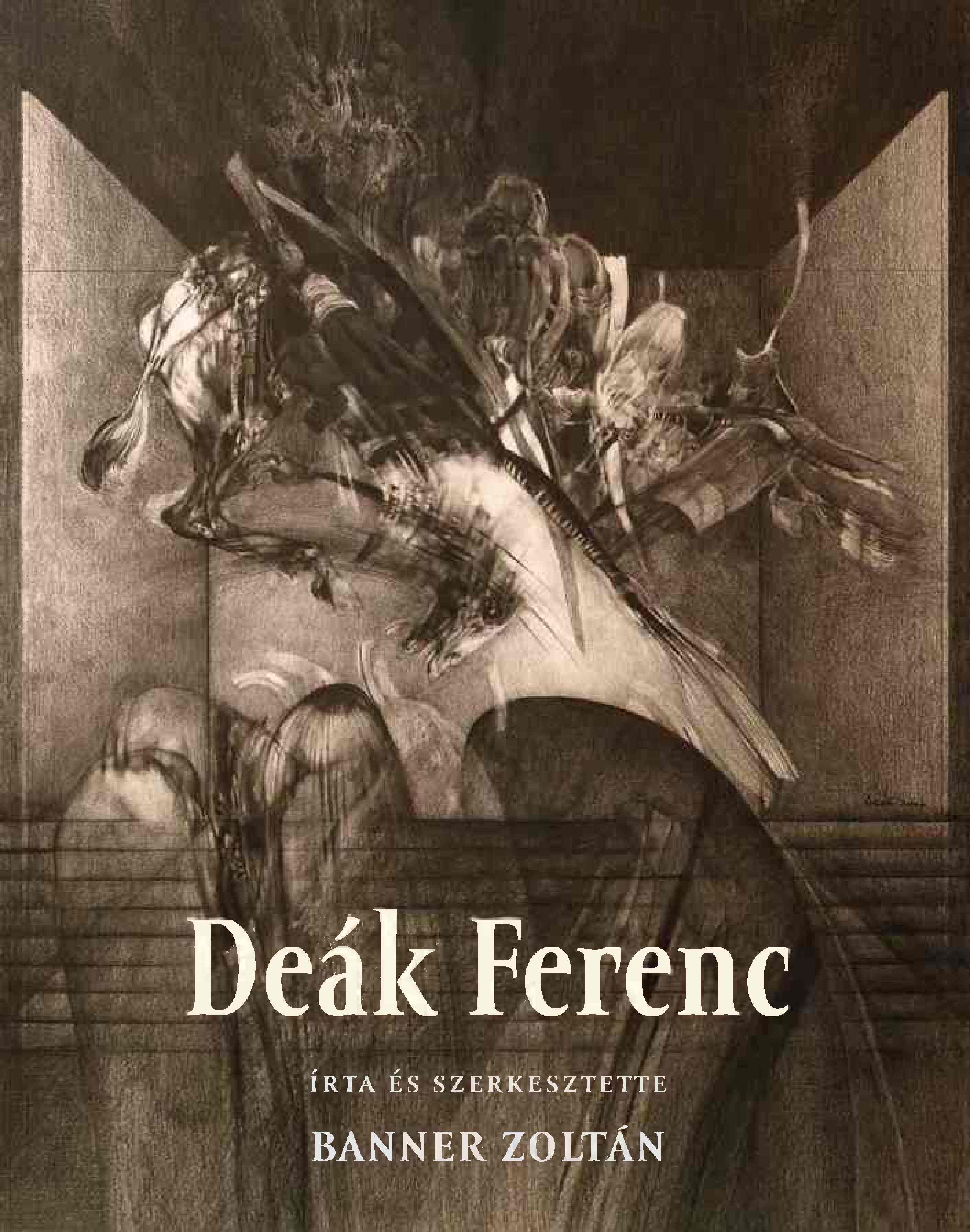Banner Zoltán - Deák Ferenc
