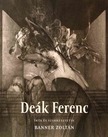Banner Zoltán - Deák Ferenc