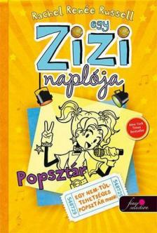 Rachel Renee Russell - Egy Zizi naplója 3. - Popsztár [antikvár]