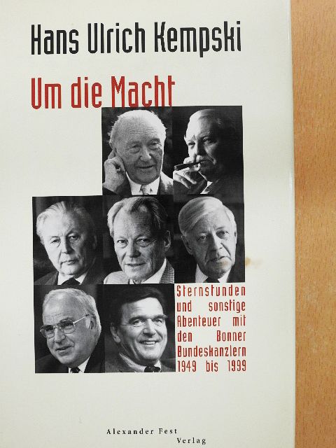 Hans Ulrich Kempski - Um die Macht [antikvár]