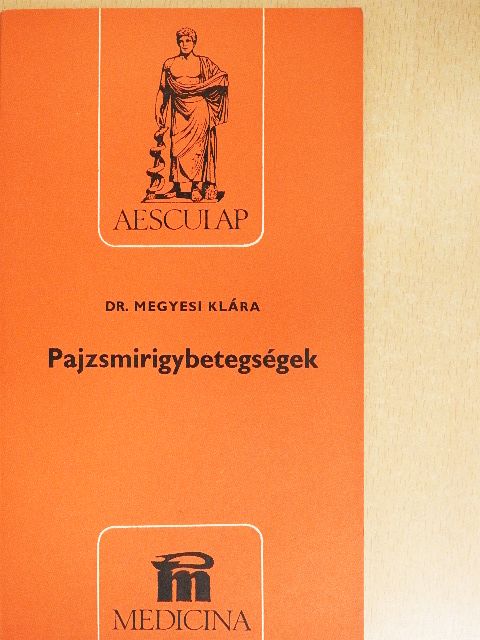 Dr. Megyesi Klára - Pajzsmirigybetegségek [antikvár]
