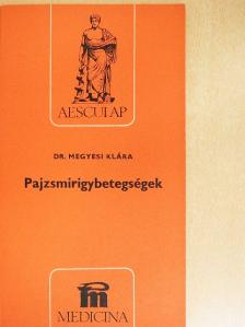 Dr. Megyesi Klára - Pajzsmirigybetegségek [antikvár]